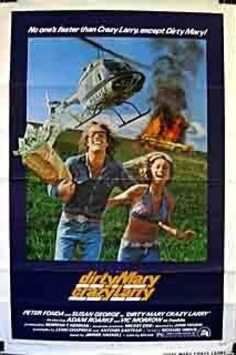 Dirty Mary Crazy Larry Juliste