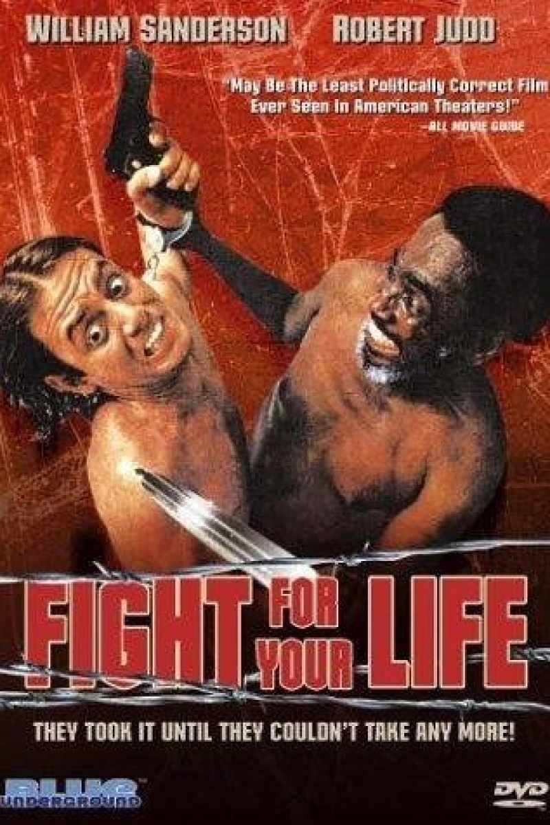 Fight for Your Life Juliste