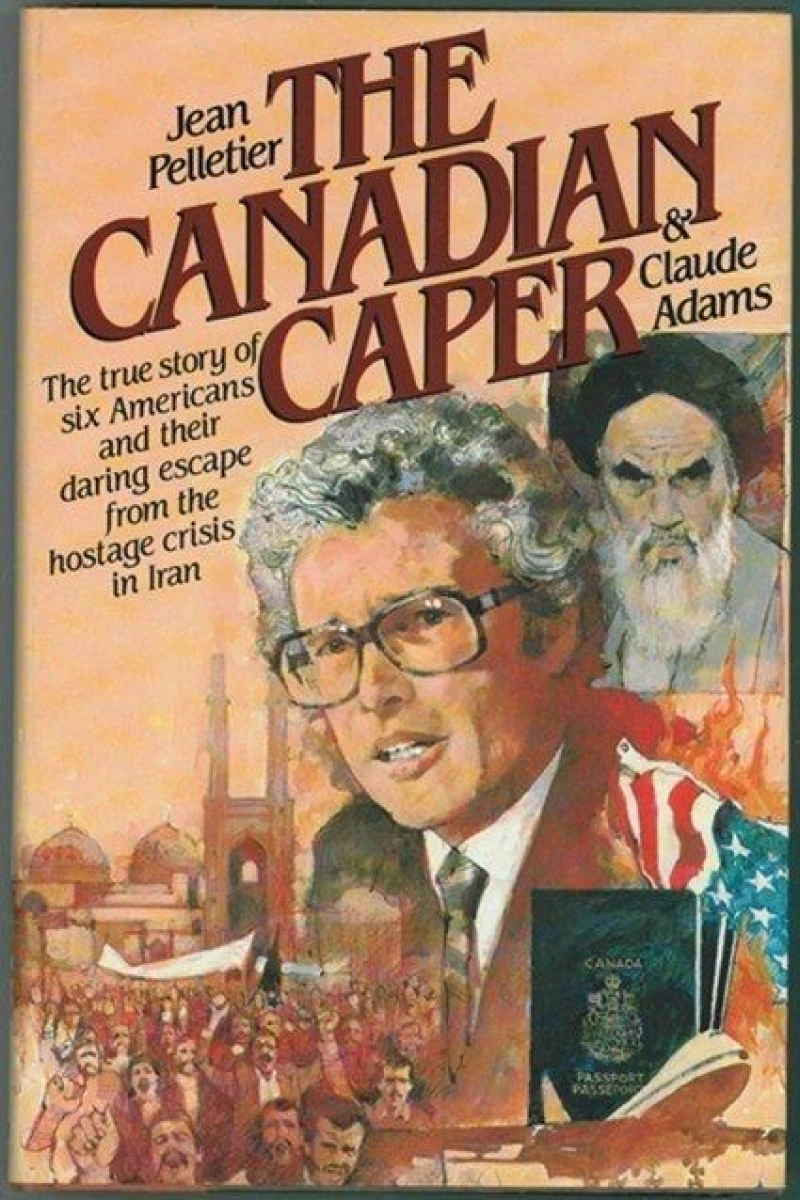 Escape from Iran: The Canadian Caper Juliste