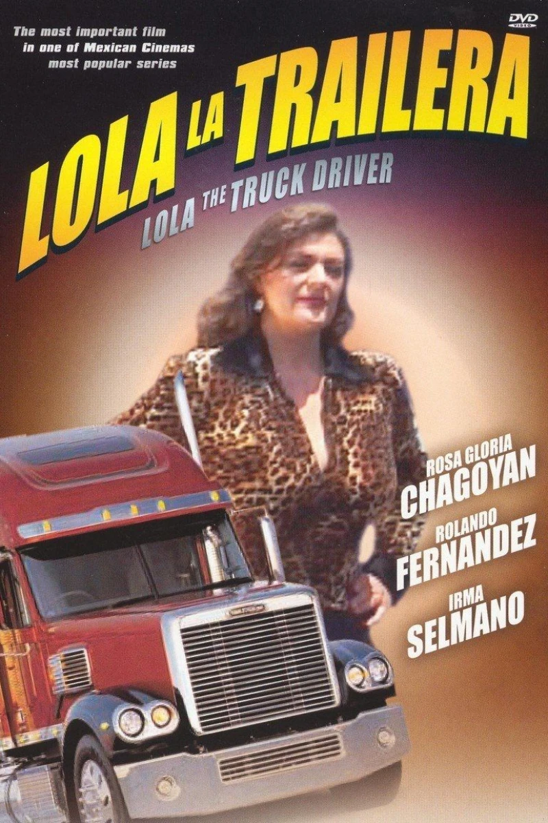 Lola the Truck Driving Woman Juliste