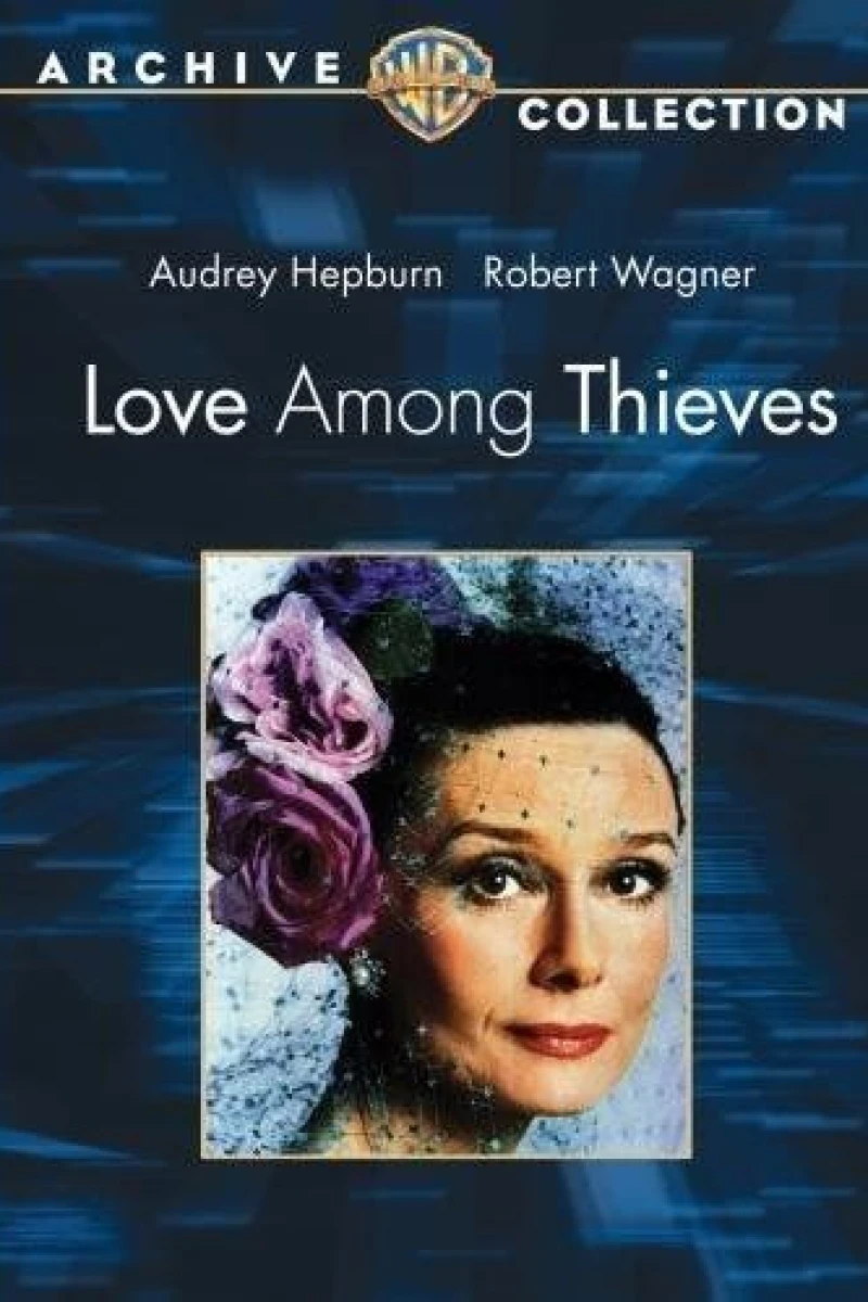 Love Among Thieves Juliste