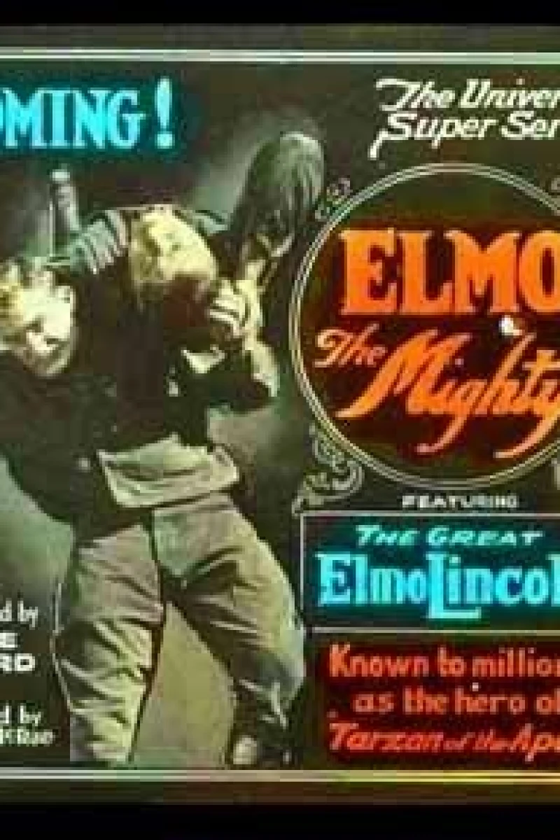 Elmo, the Mighty Juliste