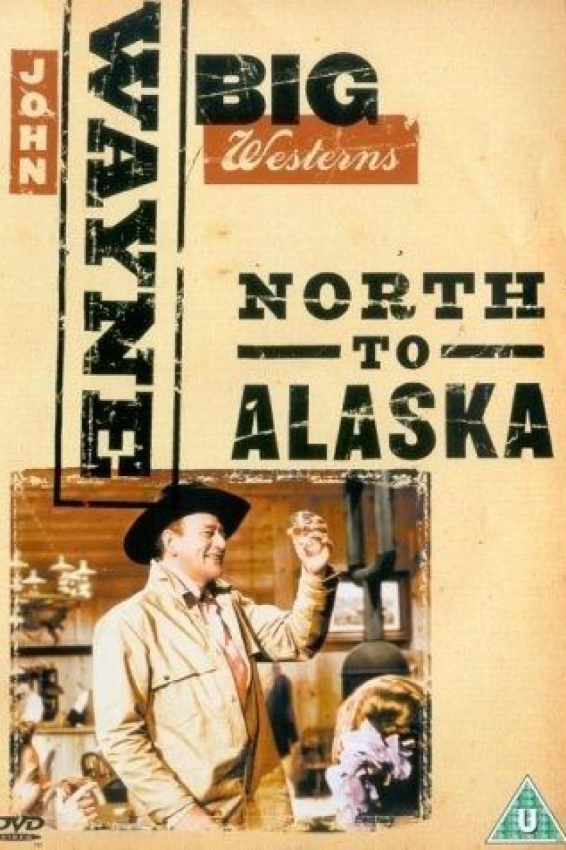 North to Alaska Juliste