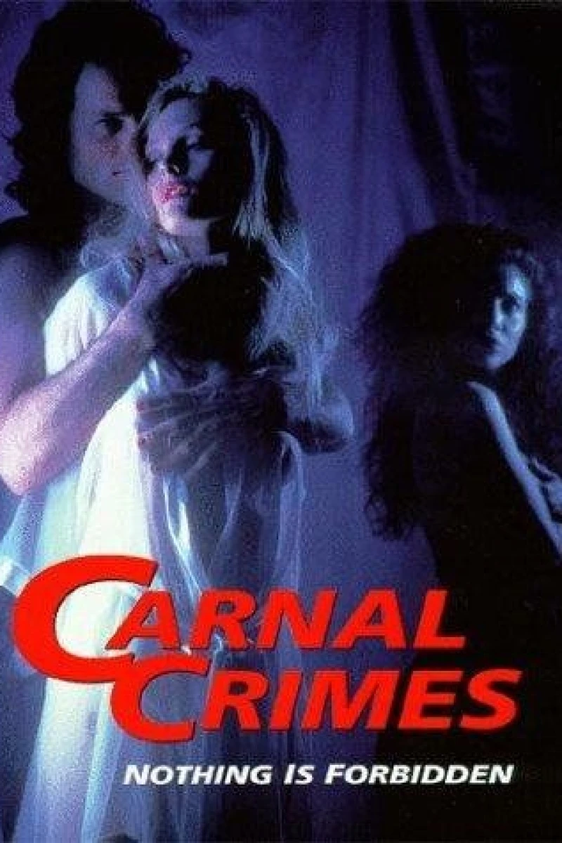 Carnal Crimes Juliste