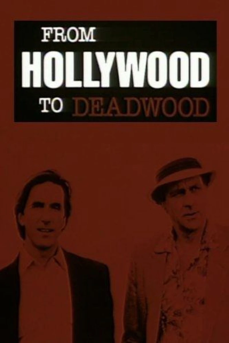 From Hollywood to Deadwood Juliste