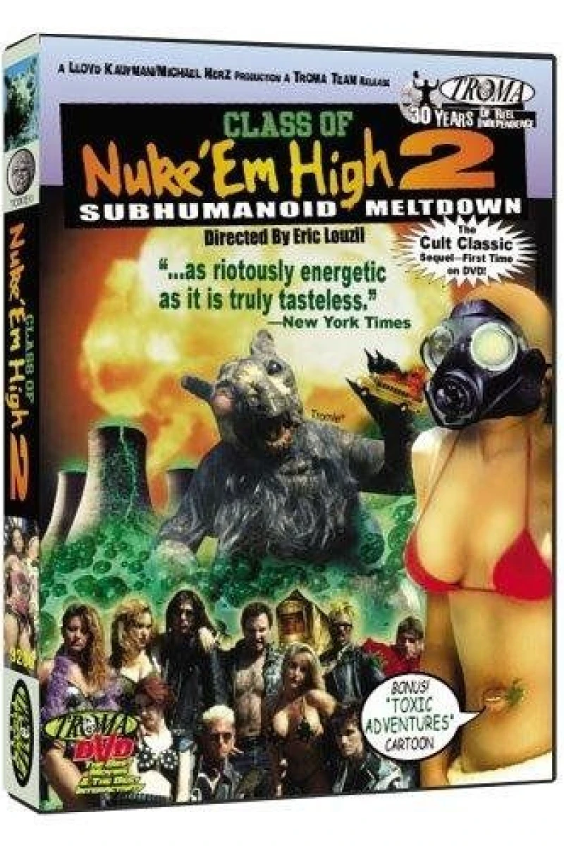 Class of Nuke 'Em High Part II: Subhumanoid Meltdown Juliste