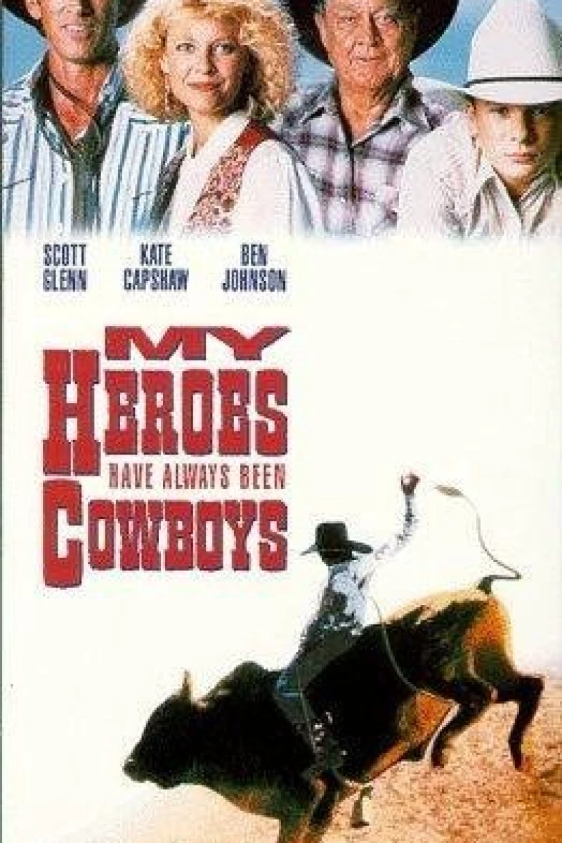 My Heroes Have Always Been Cowboys Juliste