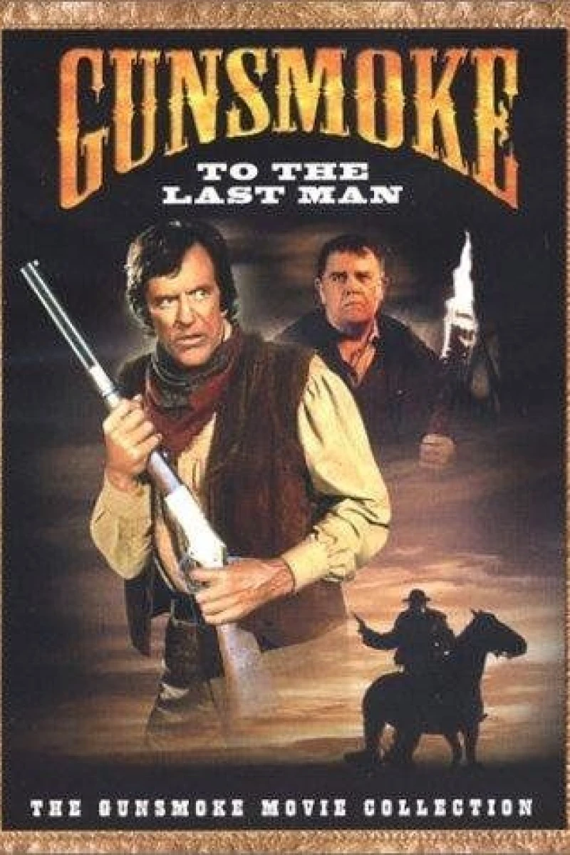 Gunsmoke: To the Last Man Juliste