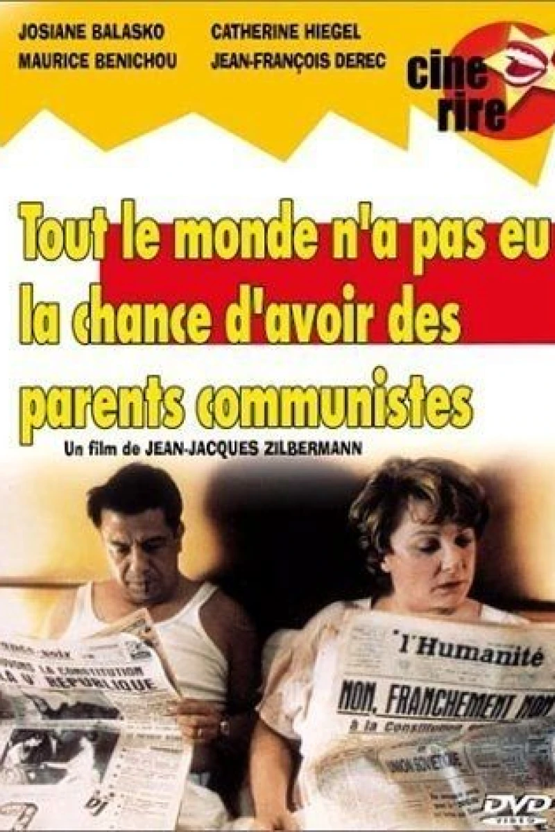 Tout le monde n'a pas eu la chance d'avoir des parents communistes Juliste