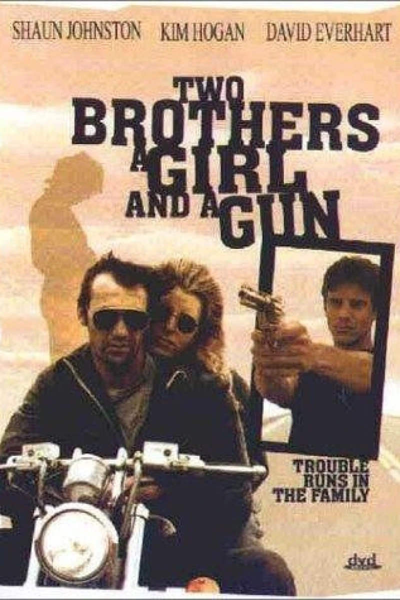 Two Brothers, a Girl and a Gun Juliste