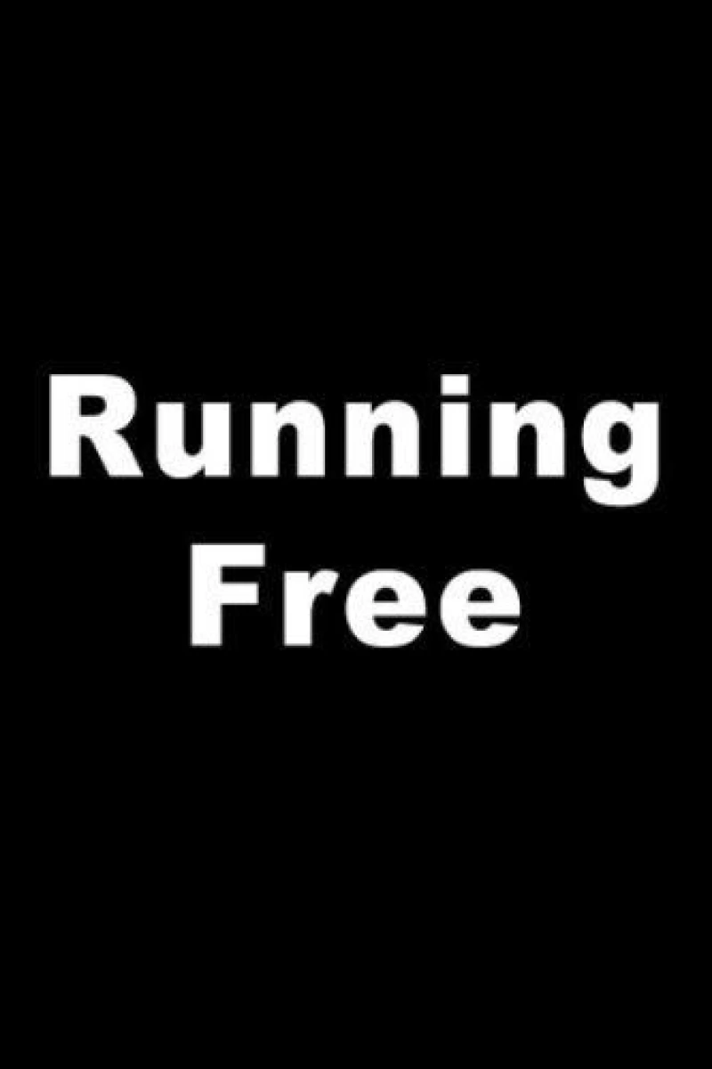 Running Free Juliste