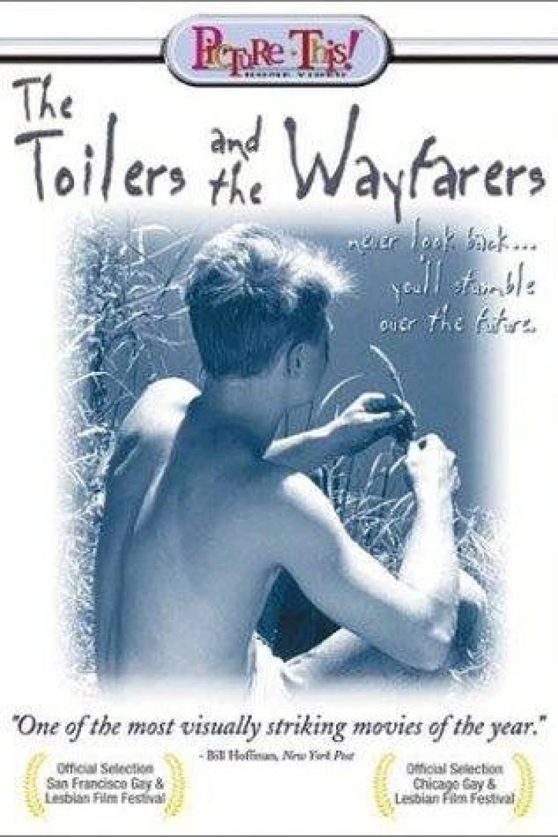 The Toilers and the Wayfarers Juliste