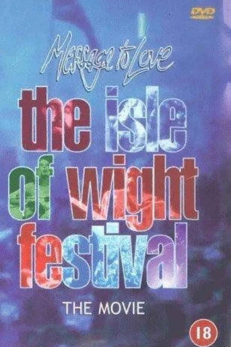 Message to Love: The Isle of Wight Festival Juliste