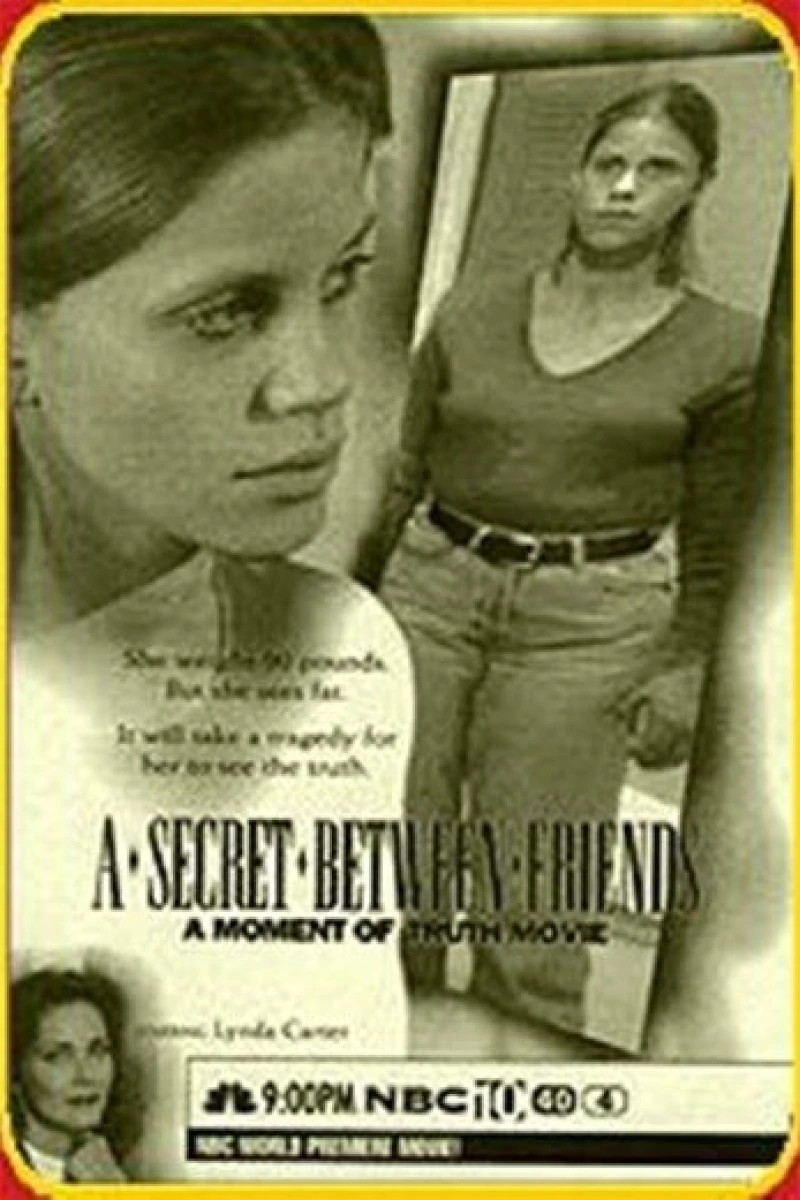 A Secret Between Friends: A Moment of Truth Movie Juliste