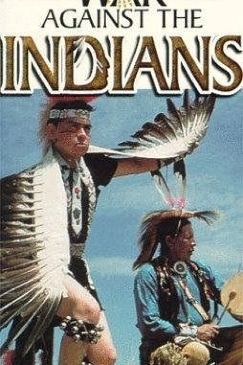 War Against the Indians Juliste