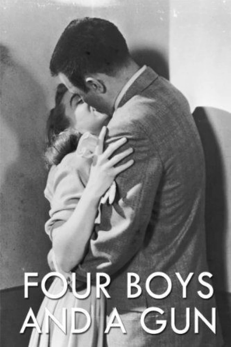 Four Boys and a Gun Juliste