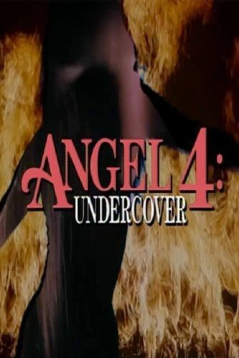 Angel 4: Undercover Juliste