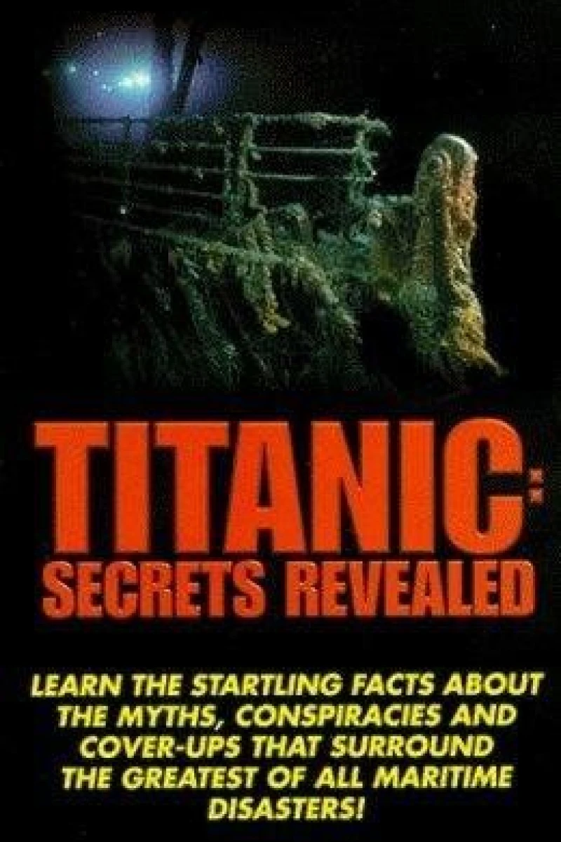 Titanic: Secrets Revealed Juliste