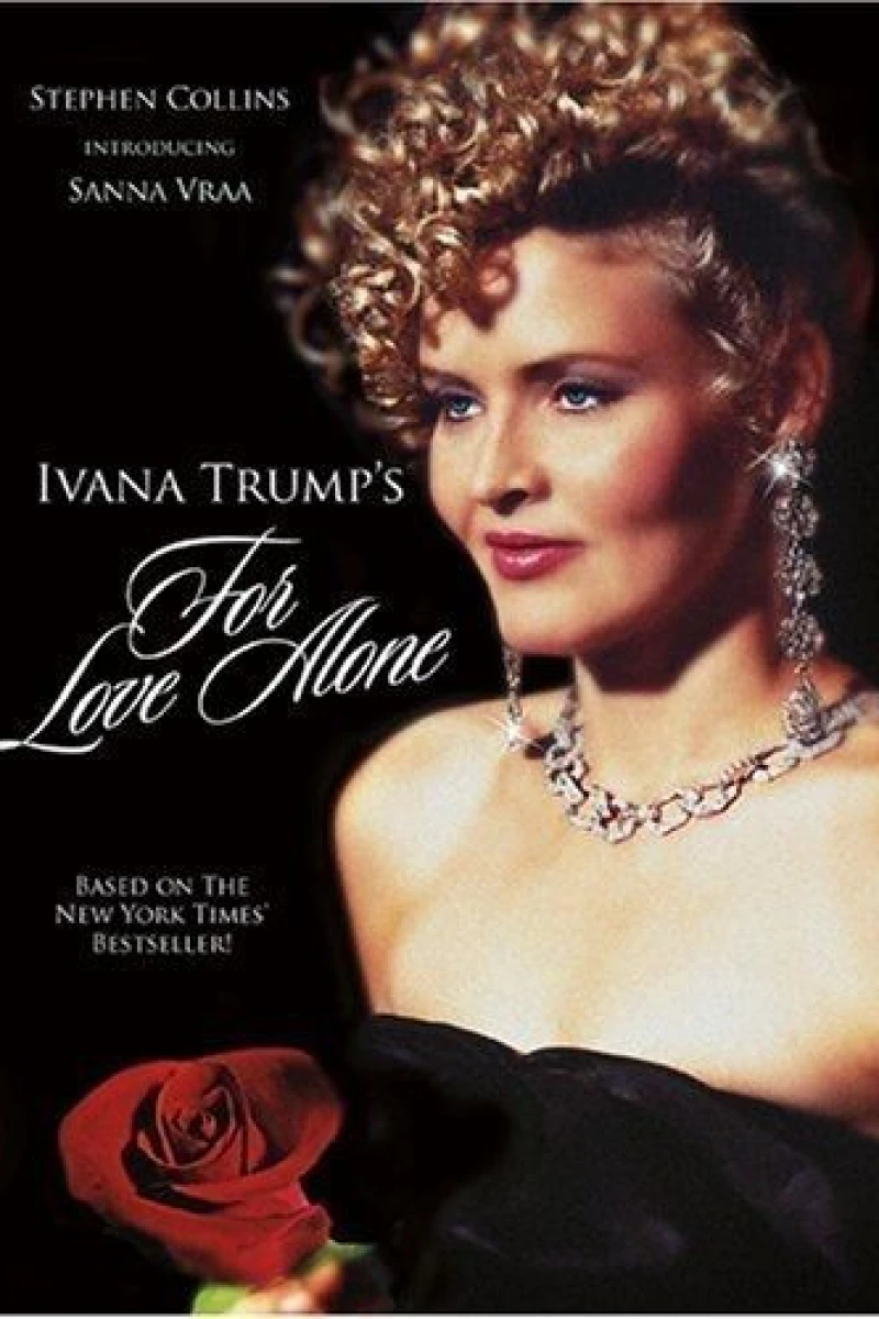 Ivana Trump's For Love Alone Juliste