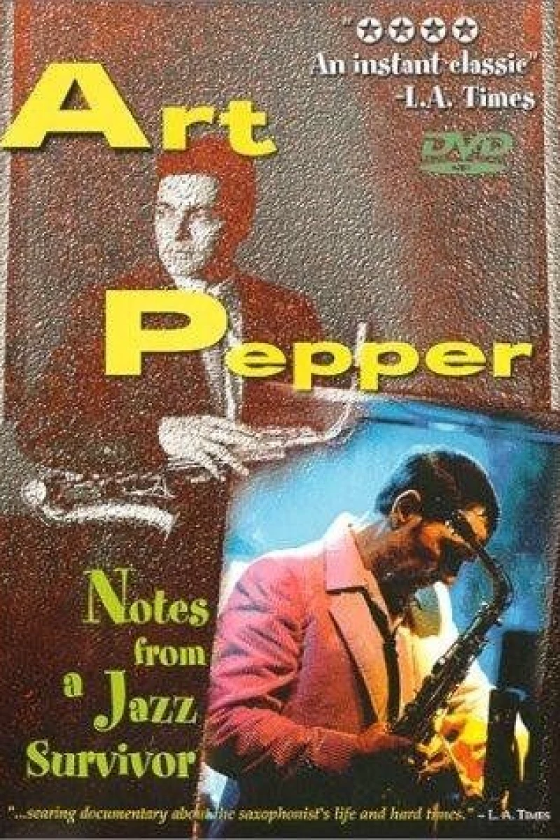 Art Pepper: Notes from a Jazz Survivor Juliste