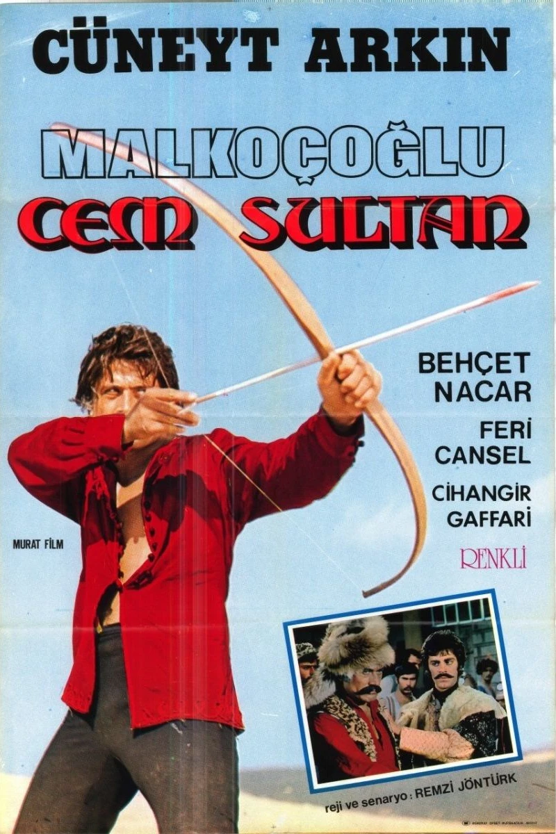 Malkoçoglu - Cem Sultan Juliste