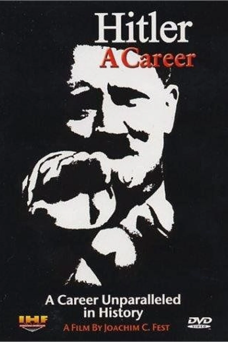 Hitler: A Career Juliste