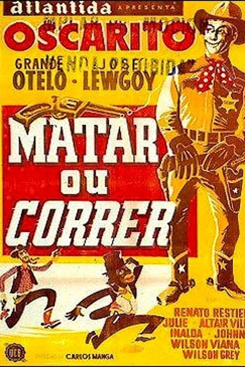 Matar ou Correr Juliste