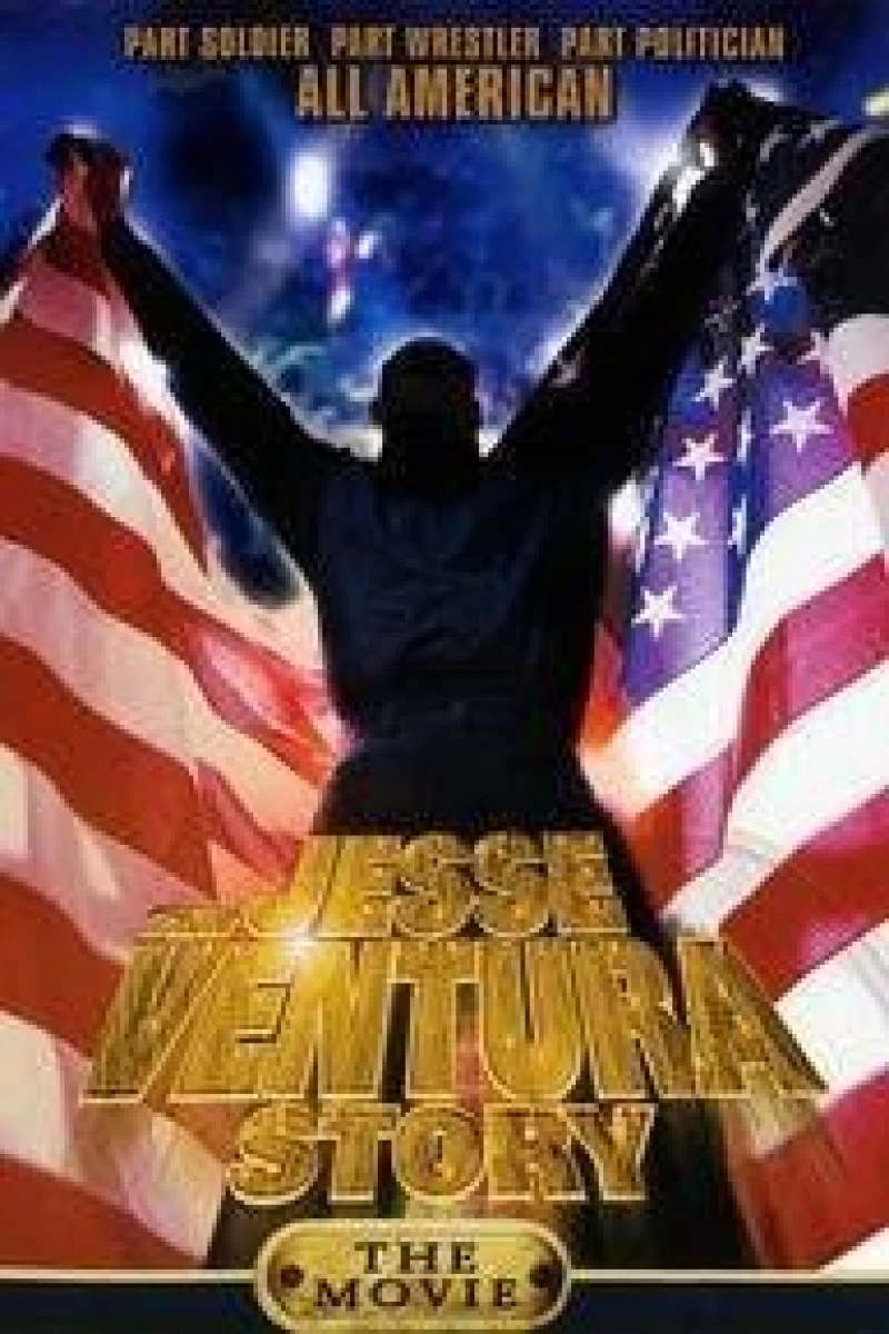 The Jesse Ventura Story Juliste