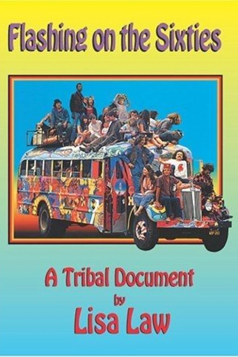 Flashing on the Sixties: A Tribal Document Juliste