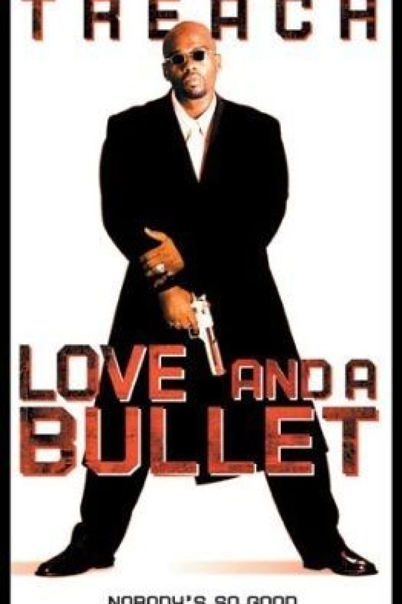 Love and a Bullet Juliste