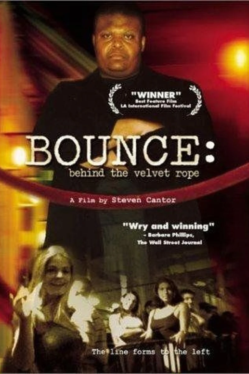 Bounce: Behind the Velvet Rope Juliste