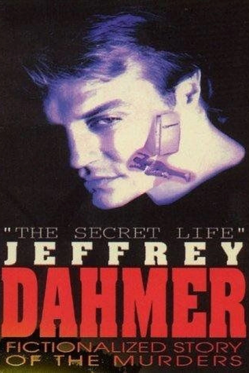The Secret Life: Jeffrey Dahmer Juliste