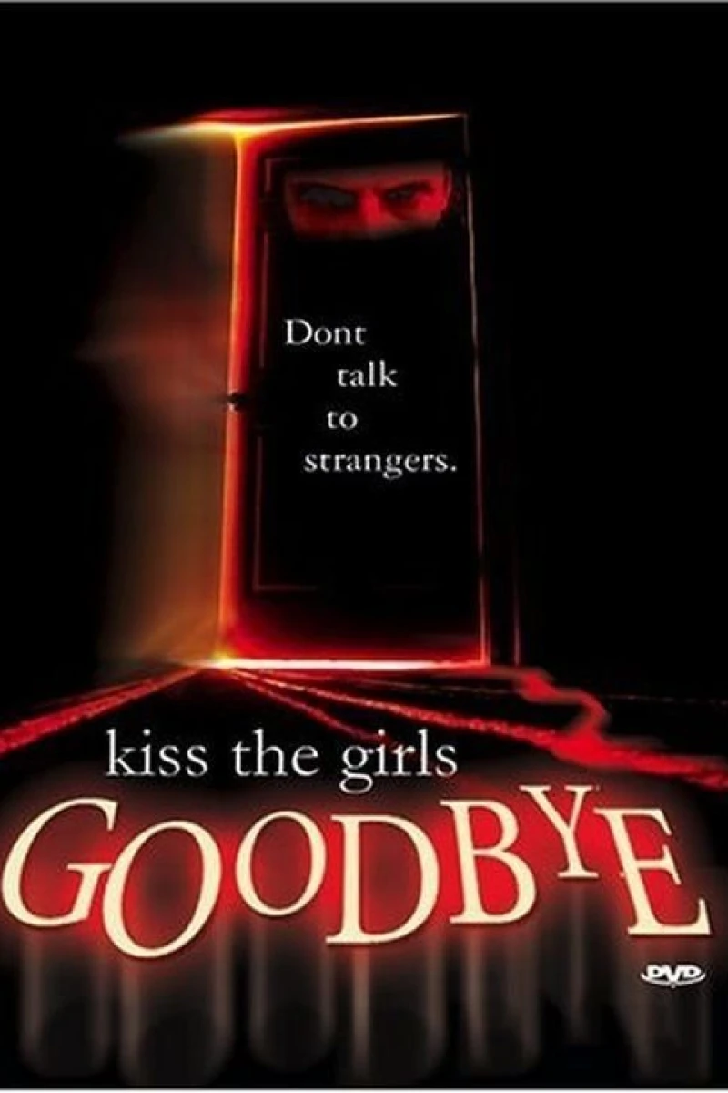 Kiss the Girls Goodbye Juliste