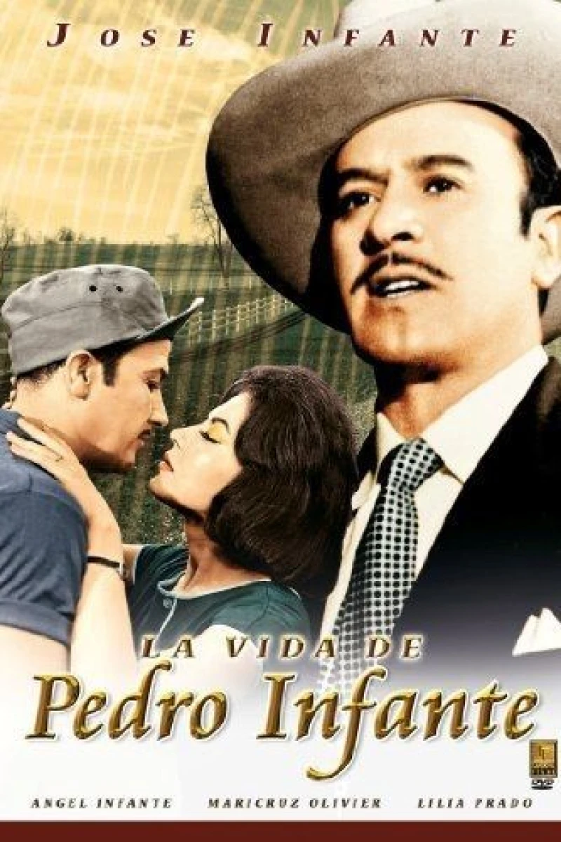 La vida de Pedro Infante Juliste