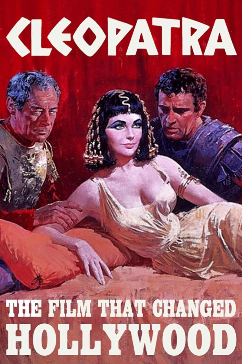 Cleopatra: The Film That Changed Hollywood Juliste