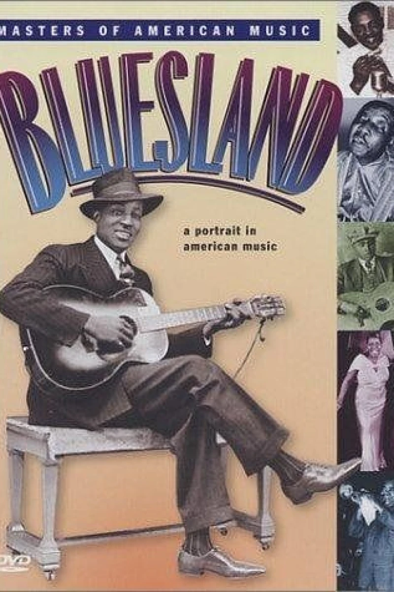 Bluesland: A Portrait in American Music Juliste