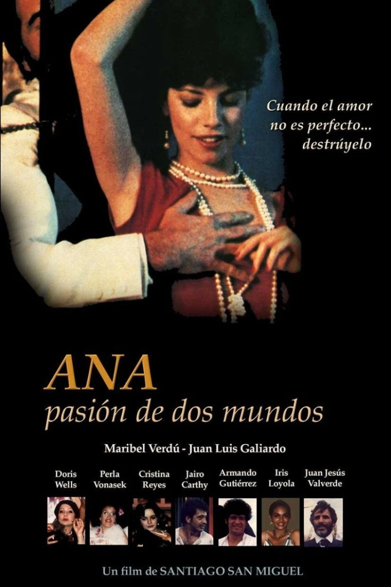 Ana, pasión de dos mundos Juliste