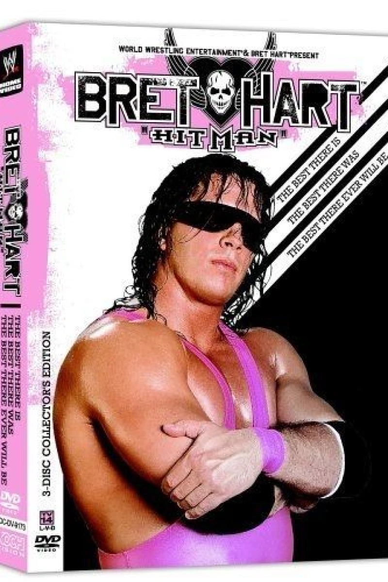 The Bret Hart Story: The Best There Is, the Best There Was, the Best There Ever Will Be Juliste