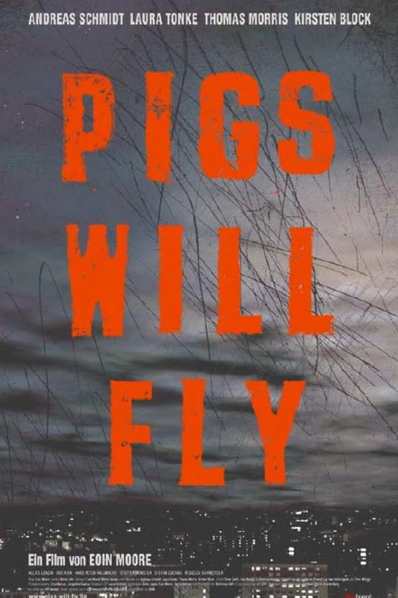 Pigs Will Fly Juliste