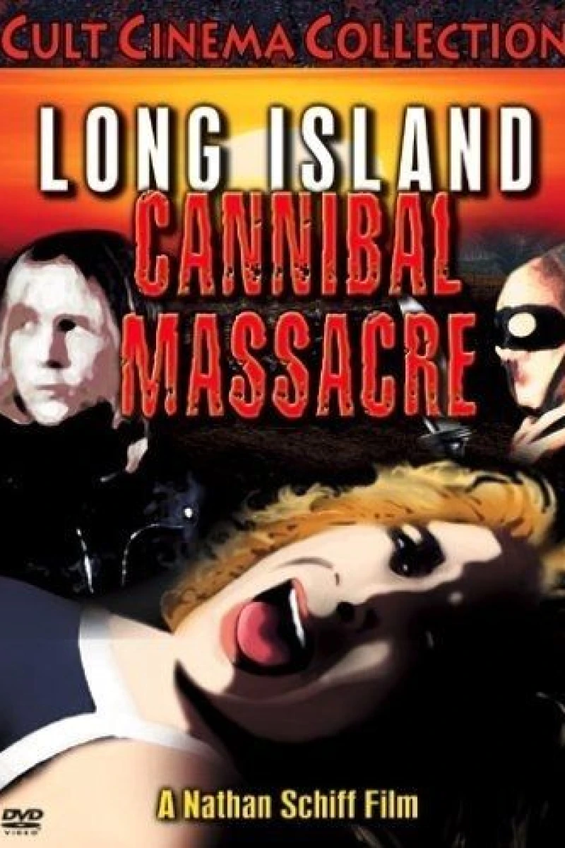 The Long Island Cannibal Massacre Juliste