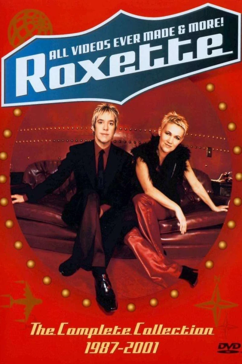 Roxette: All Videos Ever Made More! - The Complete Collection 1987-2001 Juliste