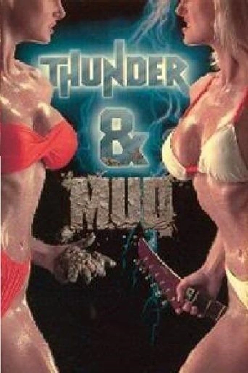 Thunder and Mud Juliste