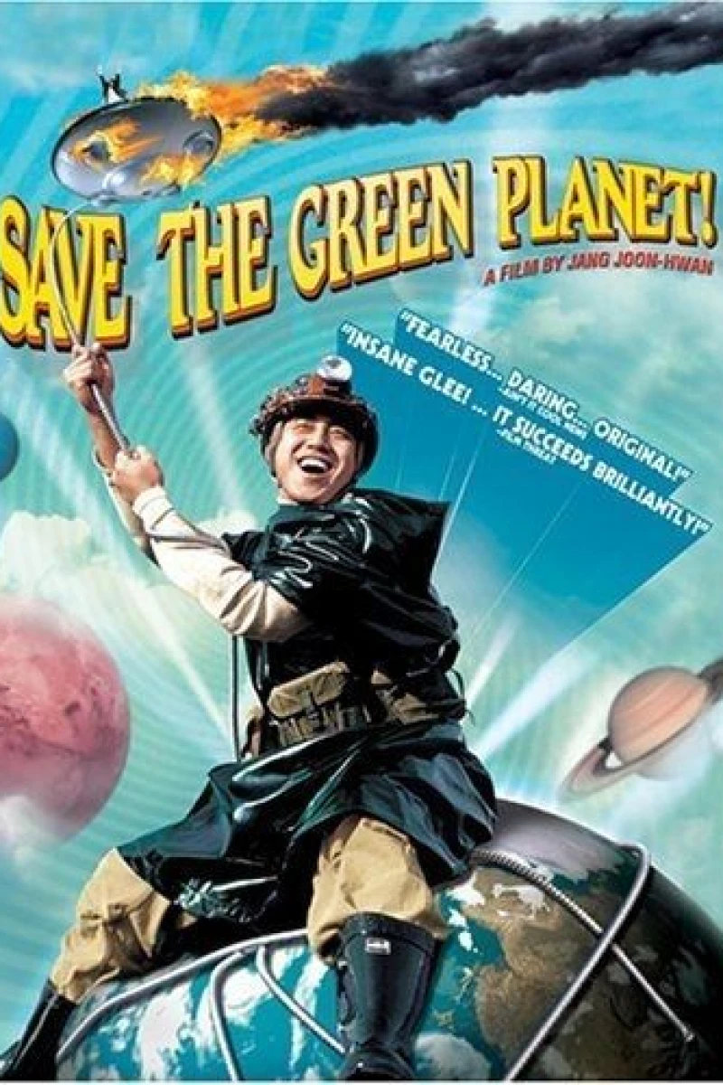 Save the Green Planet! Juliste