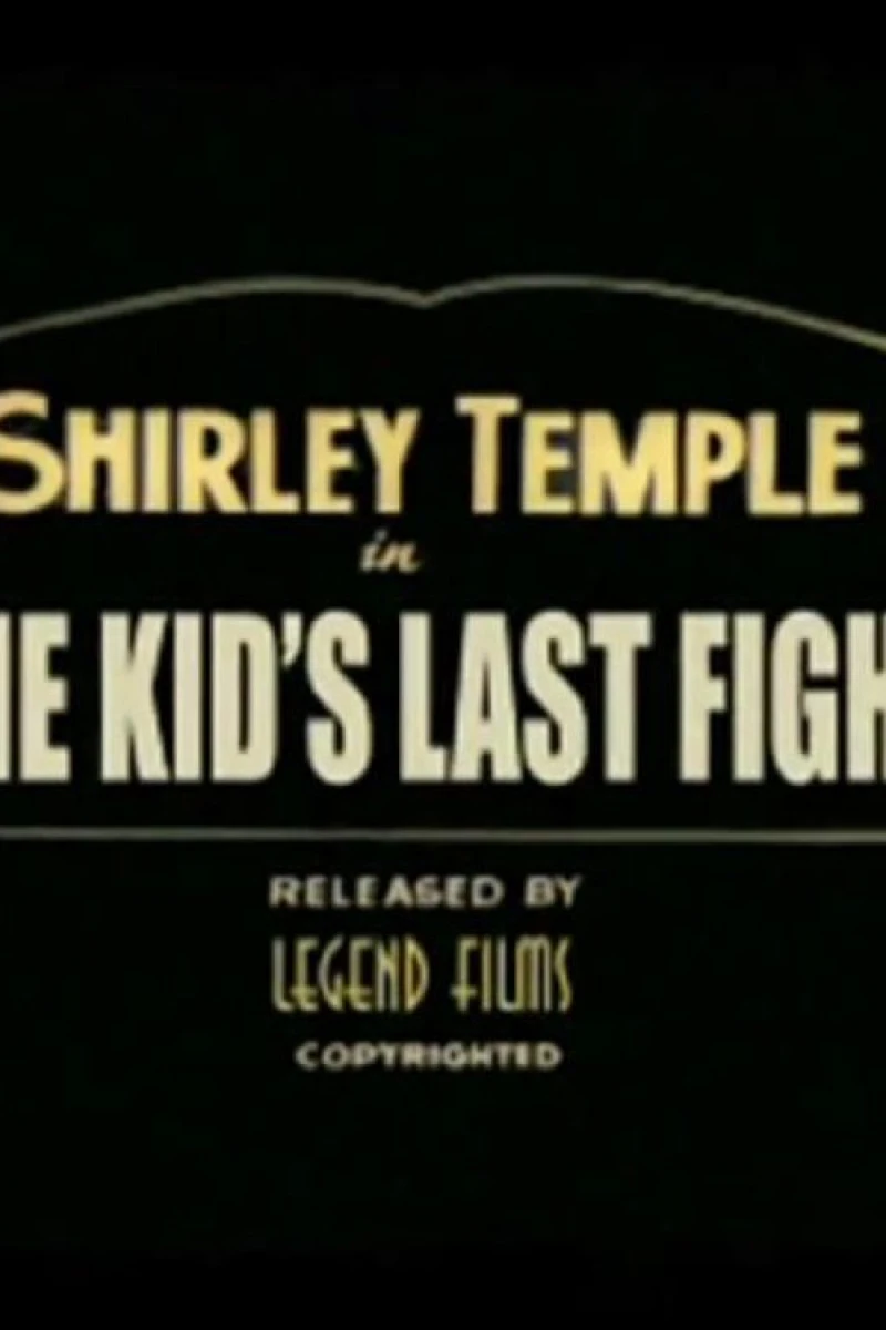 The Kid's Last Fight Juliste