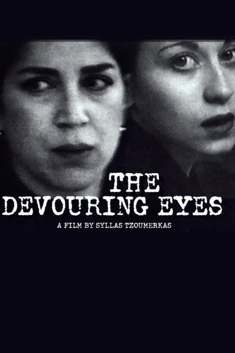 The Devouring Eyes Juliste