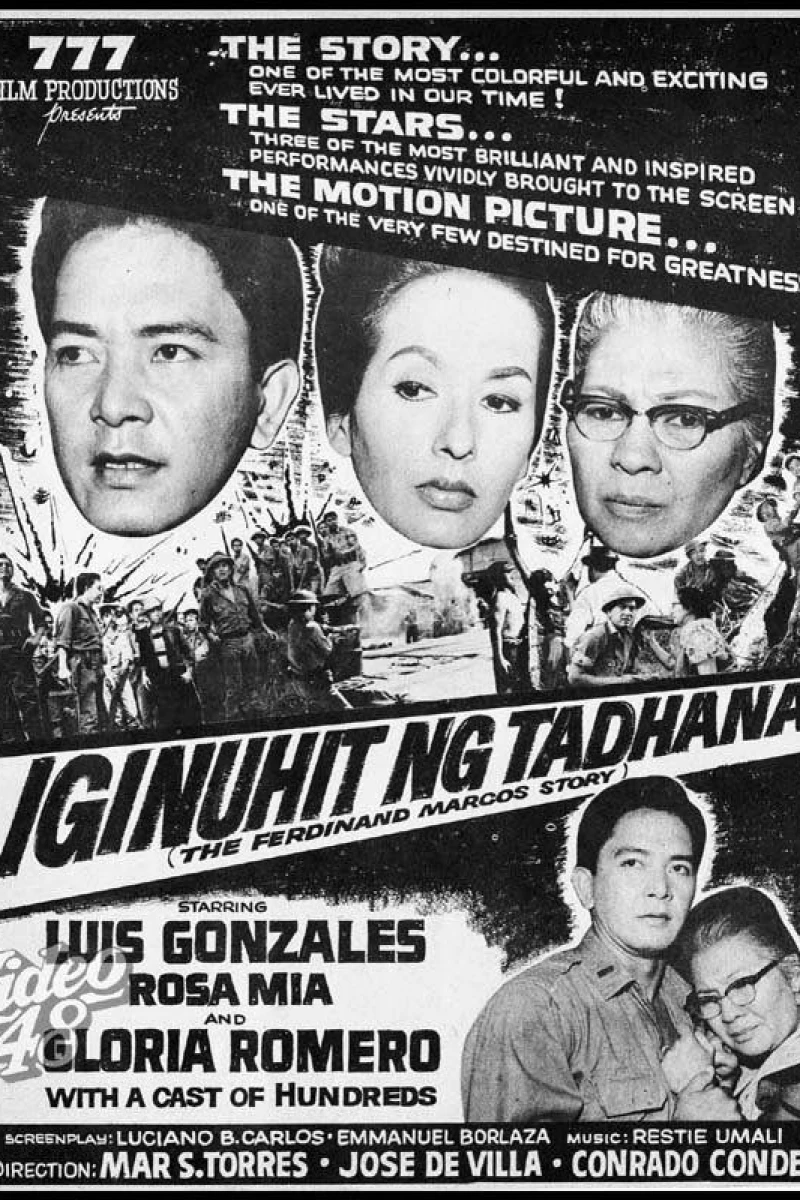 Iginuhit ng Tadhana: The Ferdinand E. Marcos Story Juliste