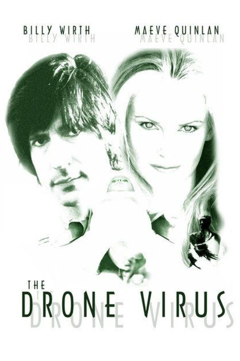 The Drone Virus Juliste