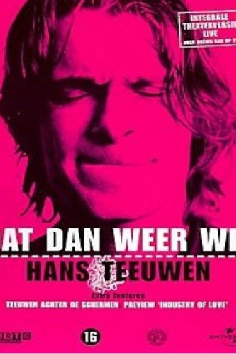 Hans Teeuwen: Dat dan weer wel Juliste