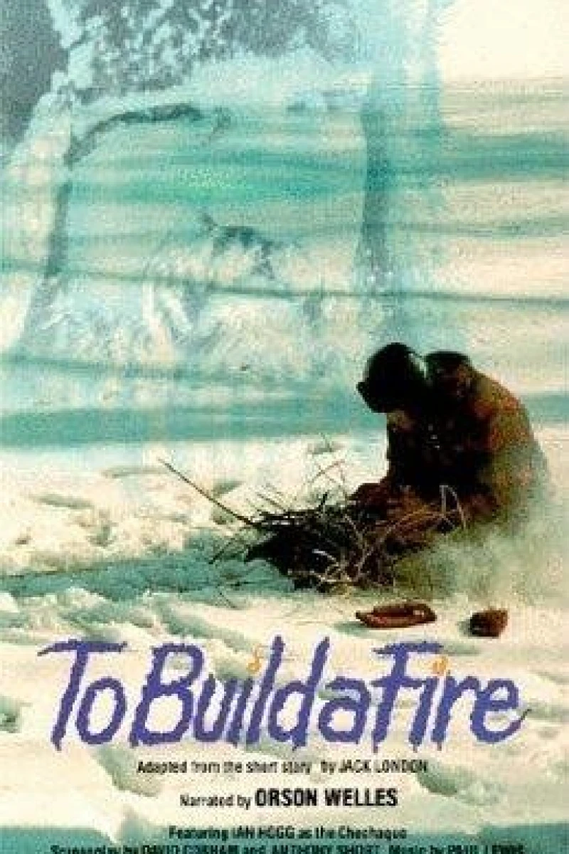 To Build a Fire Juliste