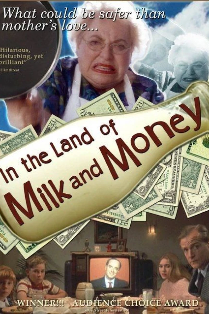 In the Land of Milk and Money Juliste